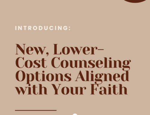 Special Announcement: Introducing New, Lower Cost Counseling Options
